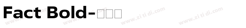 Fact Bold字体转换